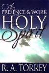 Presence & Work of the Holy Spirit